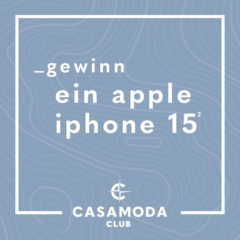 CASAMODA CLUB Gewinnspiel: Gewinne ein Apple iPhone 15. Blauer Aktionsbanner mit weißem Schriftzug und CASAMODA CLUB Logo.