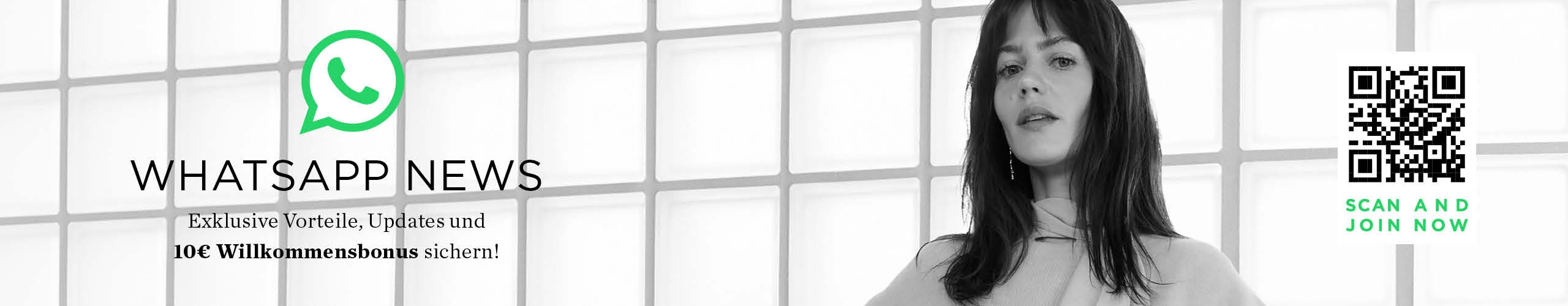 Links: WhatsApp News mit einem 10 EUR Willkommensbonus bei Anmeldung. Mittig ein Model vor einer gekachelte Wand trägt einen Pullover mit Schluppenbluse darunter. Rechts: QR Code mit Scan me an Join me.