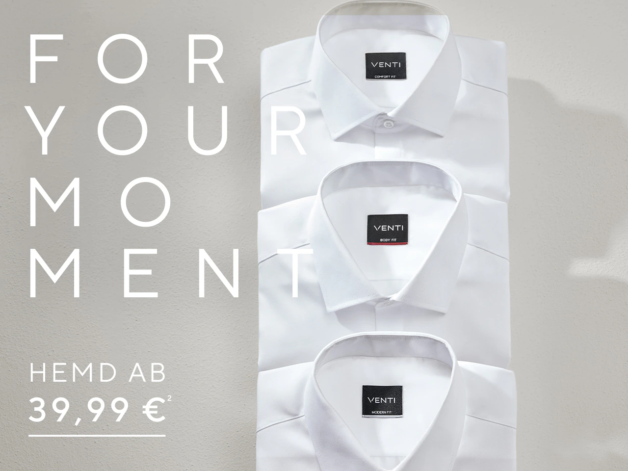 Drei weiße Hemden übereinandergelegt, jeweils mit Kragen und sichtbarem VENTI-Label mit den Bezeichnungen Comfort Fit, Body Fit und Modern Fit